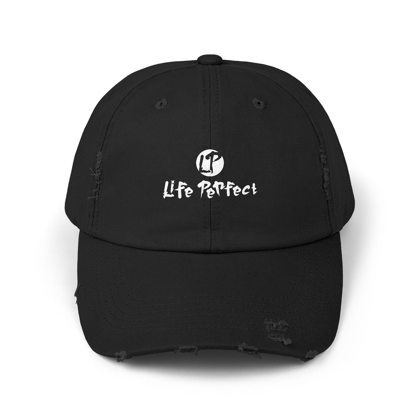 Distressed Cap - LIFE PERFECT