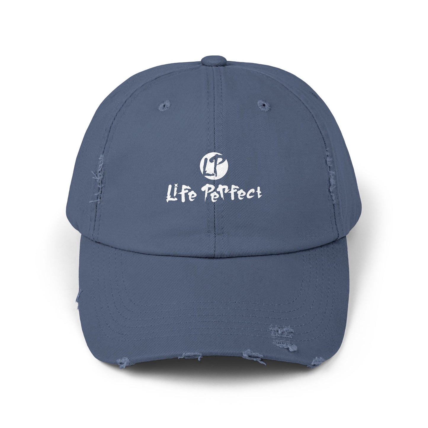 Distressed Cap - LIFE PERFECT