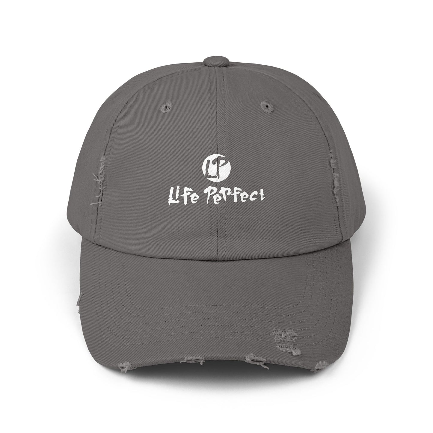 Distressed Cap - LIFE PERFECT